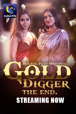 Gold Digger (The Ends)